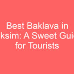 best baklava in taksim a sweet guide for tourists 100762