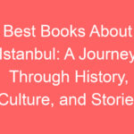 best books about istanbul a journey through history culture and stories 128089