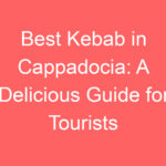 best kebab in cappadocia a delicious guide for tourists 107863
