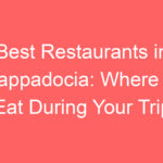 best restaurants in cappadocia where to eat during your trip 100820