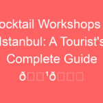 cocktail workshops in istanbul a tourists complete guide f09f8db9f09f8c86 89232